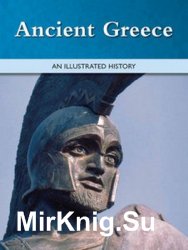 Ancient Greece: An Illustrated History