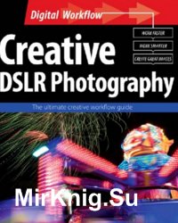 Creative DSLR Photography