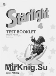 Английский язык. 4 класс. Starlight 4 Test Booklet. Контрольные задания