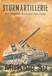 Sturmartillerie: Self Propelled Guns and Flak Tanks (Armor Series 4)