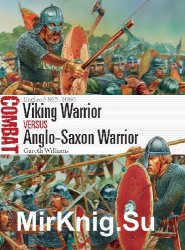 Viking Warrior vs Anglo-Saxon Warrior: England 865–1066 (Osprey Combat 27)