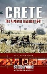 Crete: The Airborne Invasion (Battleground Europe)