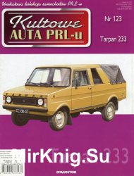 Kultowe Auta PRL-u № 123 - Tarpan 233