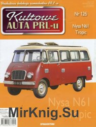 Kultowe Auta PRL-u № 126 - Nysa N61 Tropic