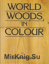 World Woods in Colour