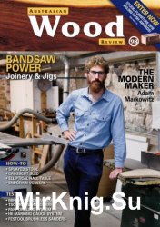 Australian Wood Review Issue 98