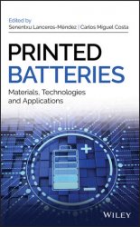 Printed Batteries: Materials, Technologies and Applications