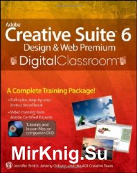 Adobe Creative Suite 6 Design And Web Premium Digital Classroom
