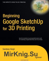 Beginning Google SketchUp for 3D Printing