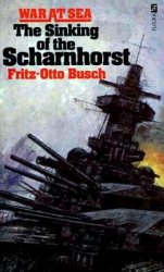 The Sinking of the Scharnhorst: A Factual Account From the German Viewpoint