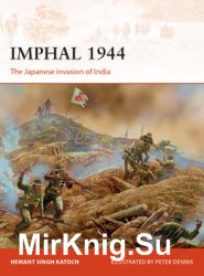 Imphal 1944: The Japanese invasion of India (Osprey Campaign 319)