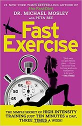 FastExercise: The Simple Secret of High-Intensity Training
