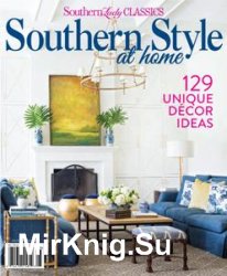 Southern Lady Classics - Southern Style at Home - July/August 2018