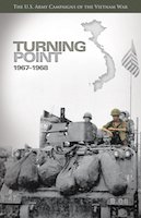 U.S. Army Campaigns of the Vietnam War: Turning Point, 1967-1968