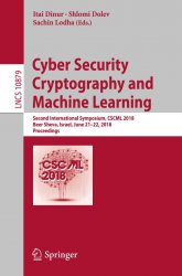 Cyber Security Cryptography and Machine Learning: Second International Symposium