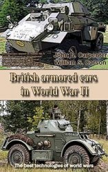 British armored cars in World War II: The best technologies of world wars