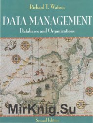 Data Management: Databases and Organizations, Second Edition