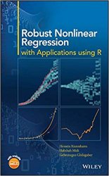 Robust Nonlinear Regression: with Applications using R