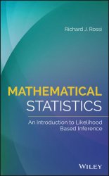 Mathematical Statistics: An Introduction to Likelihood Based Inference