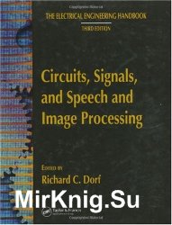 The Electrical Engineering Handbook: Circuits, Signals, and Speech and Image Processing, Third Edition