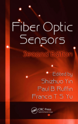 Fiber Optics Sensors, Second Edition