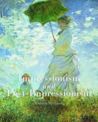 Impressionism and Post-impressionism