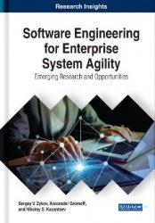 Software Engineering for Enterprise System Agility: Emerging Research and Opportunities