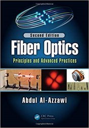 Fiber Optics: Principles and Advanced Practices, 2nd Edition