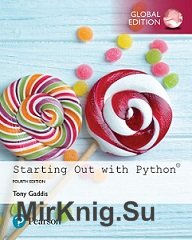 Starting Out with Python (4th Global Edition)