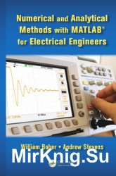 Numerical and Analytical Methods with MATLAB for Electrical Engineers