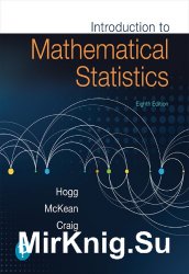 Introduction to Mathematical Statistics, 8th Edition
