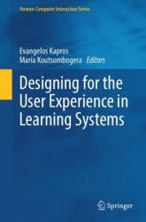 Designing for the User Experience in Learning Systems (Human–Computer Interaction Series)