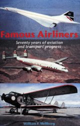 Famous Airliners: Seventy Years of Aviation and Transport Progress