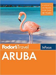 Fodor's In Focus Aruba, 6th Edition