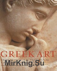 Greek Art From Prehistoric to Classical: A Resource for Educators