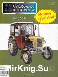 Kultowe Auta PRL-u № specjalny 22 - Ursus C-330