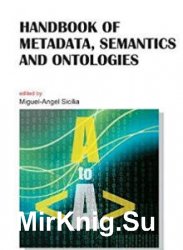 Handbook of metadata, semantics and ontologies