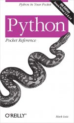 Python Pocket Reference: Python in Your Pocket (4 edition)