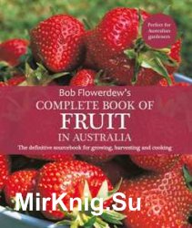 Complete Book of Fruit in Australia