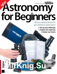 Astronomy for Beginners Sixth Edition