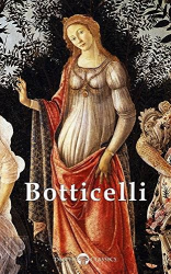 Delphi Complete Works of Sandro Botticelli (Illustrated)
