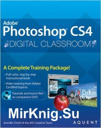 Photoshop CS4 Digital Classroom