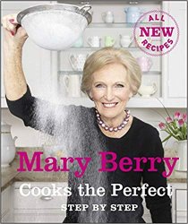 Mary Berry Cooks the Perfect