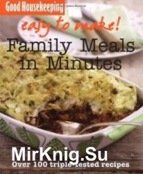 Easy to Make! Family Meals in Minutes
