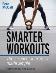 Smarter Workouts: The Science of Exercise Made Simple