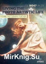 Living the Photo Artistic Life Issue 47 2019