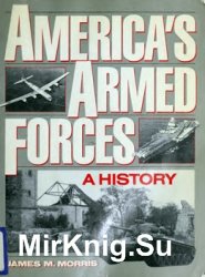 America's Armed Forces: A History