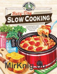 Busy-day slow cooking cookbook