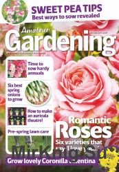 Amateur Gardening - 16 February 2019