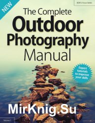 BDM's - Outdoor Photography Complete Manual Vol. 7 2019